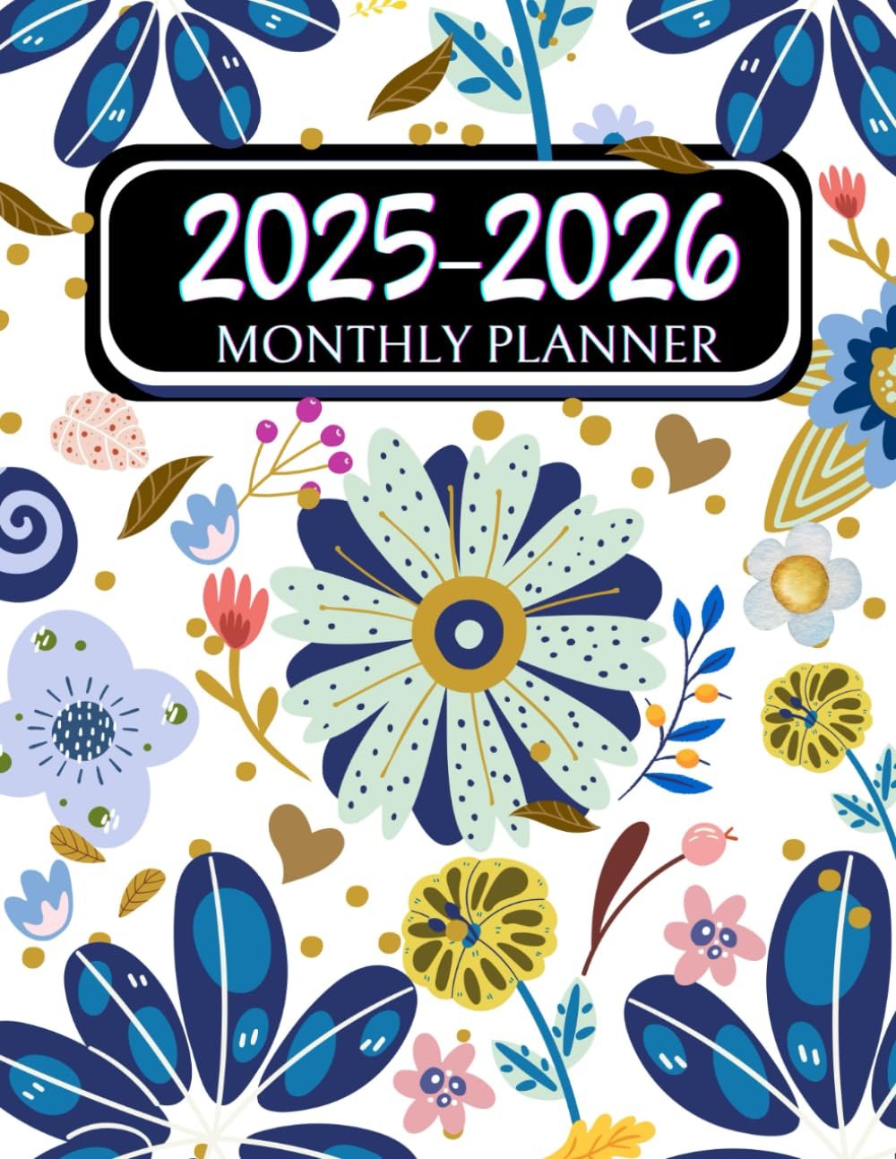 Stay Organized with the 2025-2026 Monthly Planner