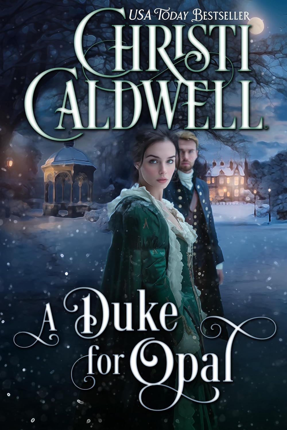 Forbidden Love: A Duke for Opal