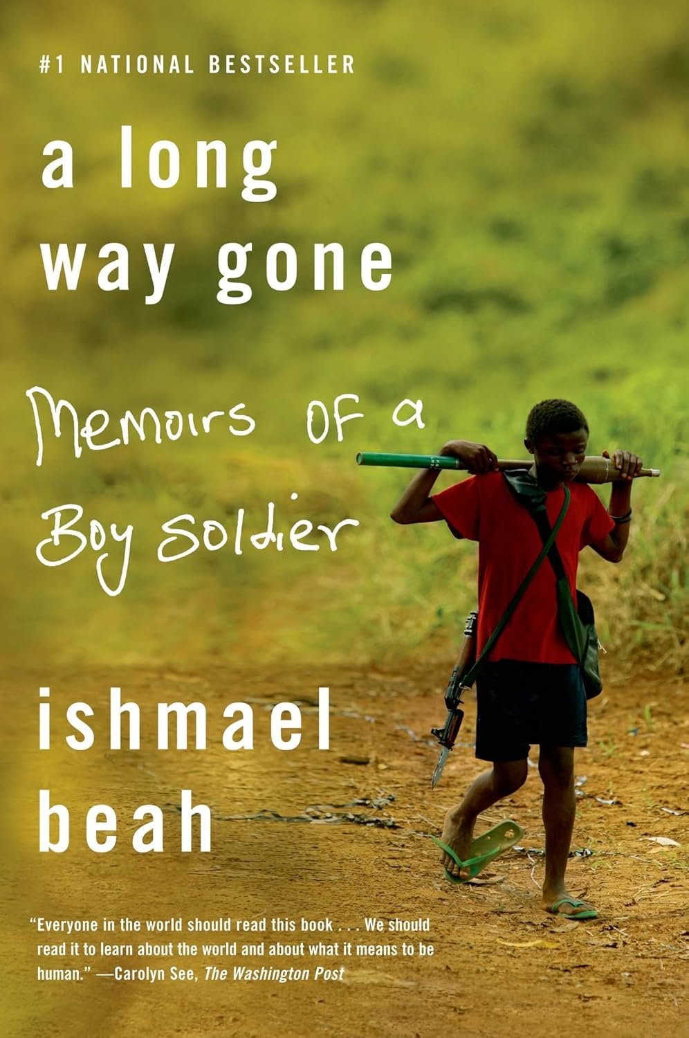 A Long Way Gone: The Journey of a Child Soldier
