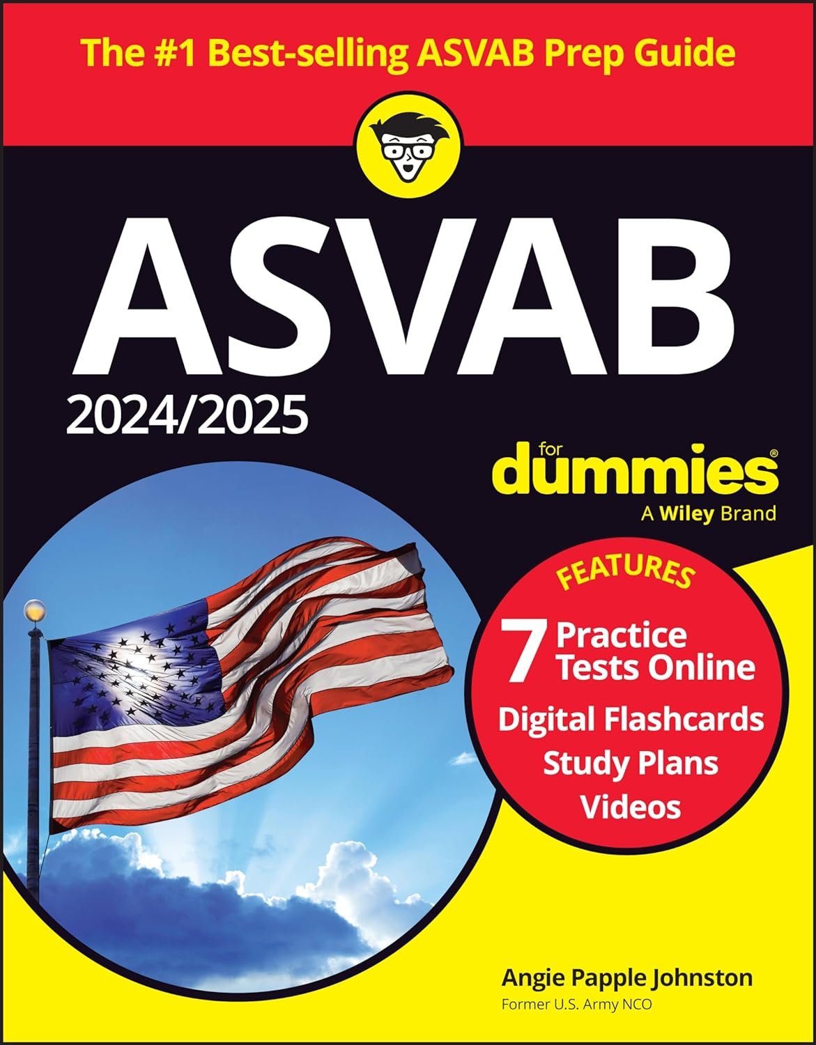 Ace the ASVAB: 2024/2025 Dummies Guide + 7 Tests