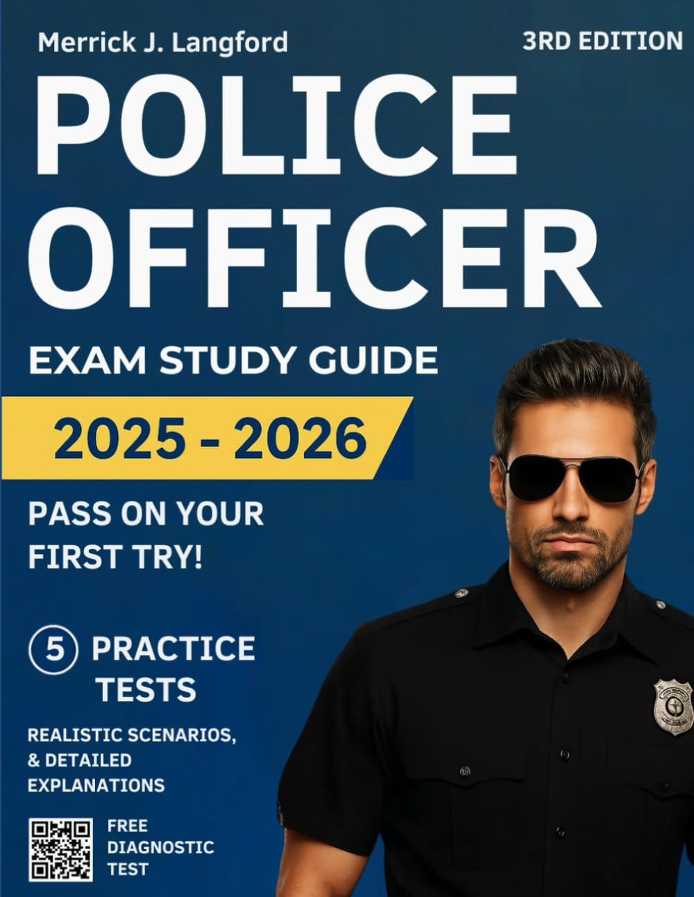 Ace Police Exam First Try: Study Guide & Tests