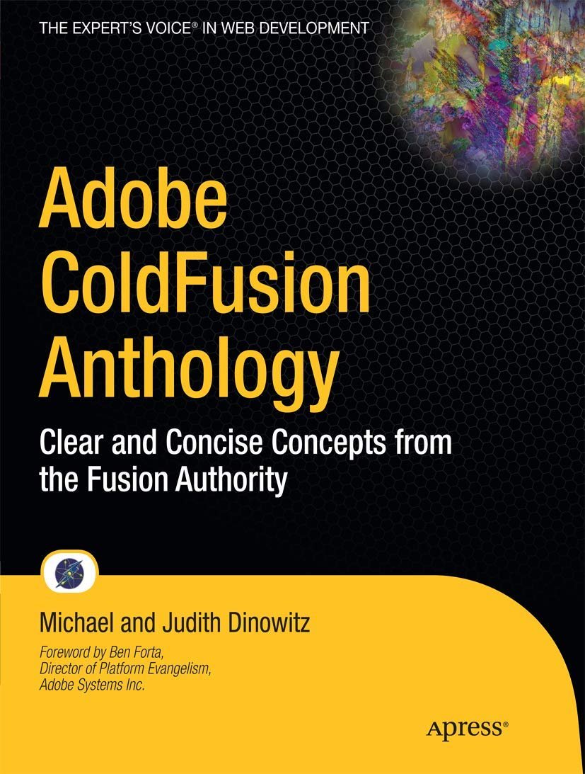 Master ColdFusion: Expert Insights from Fusion Authority