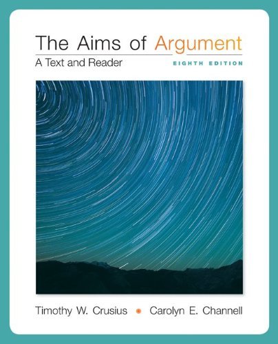 Master Argument Skills: Aims of Argument 8th Edition
