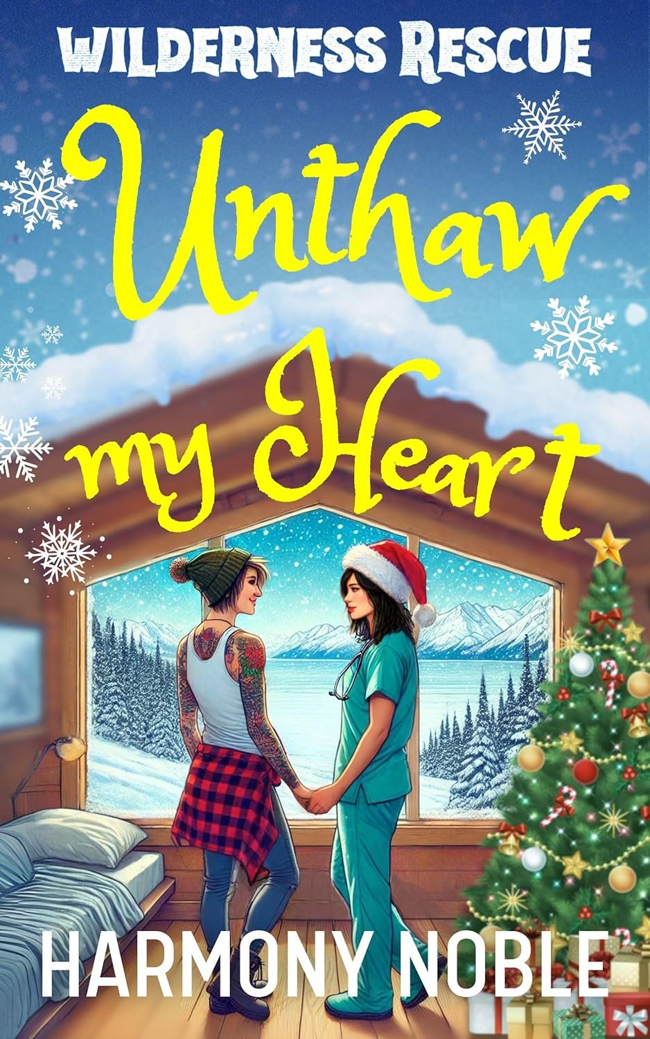 Alaskan Wilderness Romance: Two Hearts Thaw by Christmas