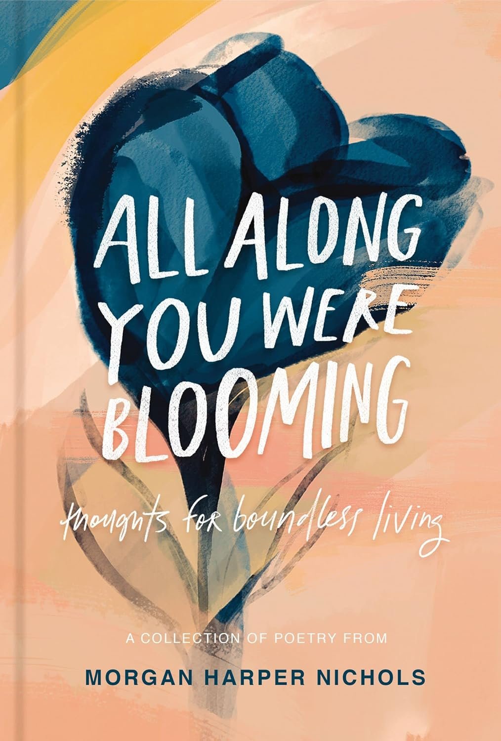 Blooming: A Celebration of Boundless Living