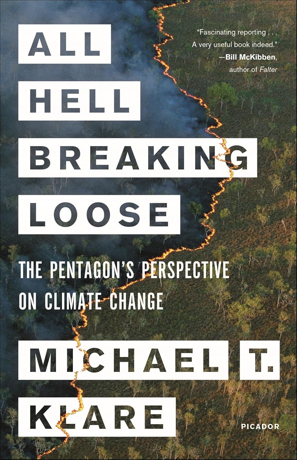 All Hell Breaking Loose: Pentagon's Climate Change Insight