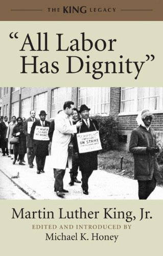 All Labor Has Dignity: Dr. King's Vision of Justice