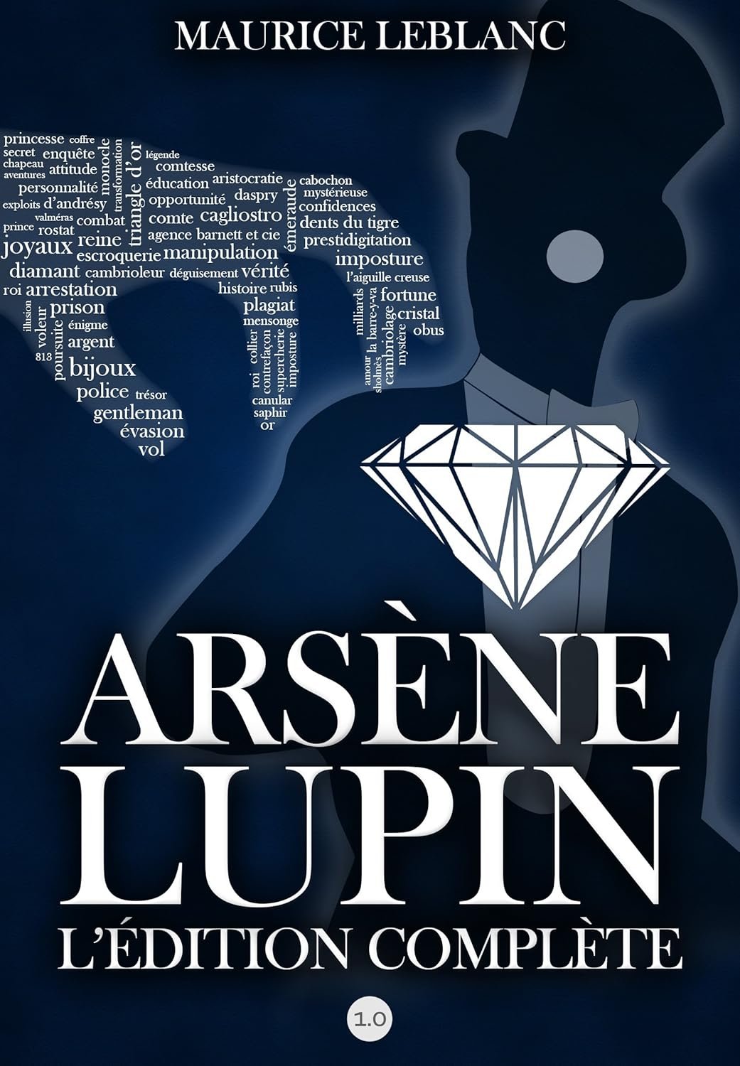 Discover Arsène Lupin: Complete French Edition