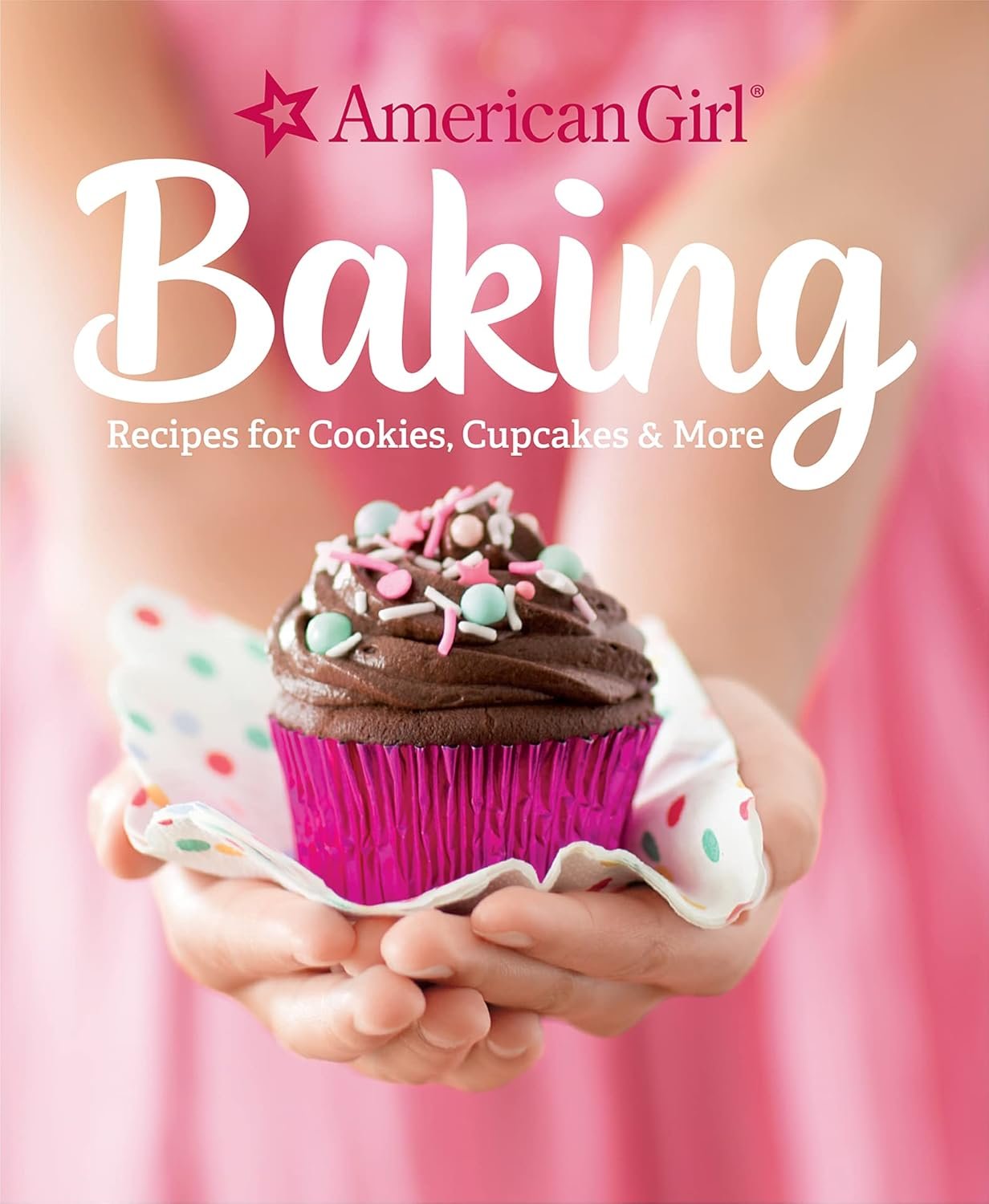 Baking Bliss: 40+ Easy Recipes from American Girl