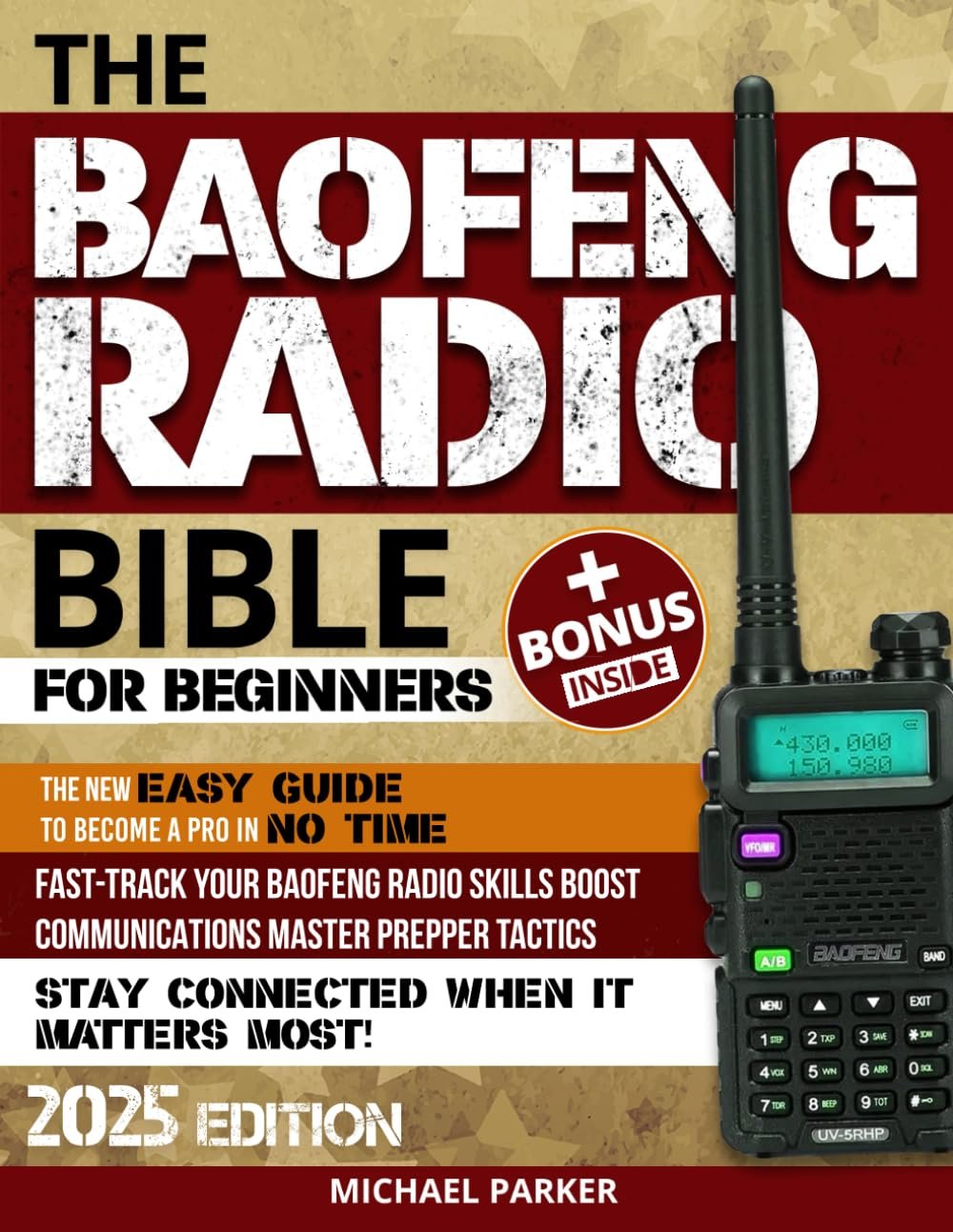 Baofeng Bible: Master Radios for Survival Crises