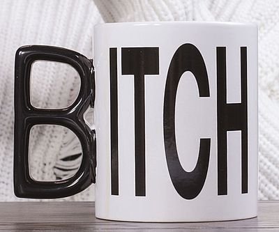 Bitch Mug