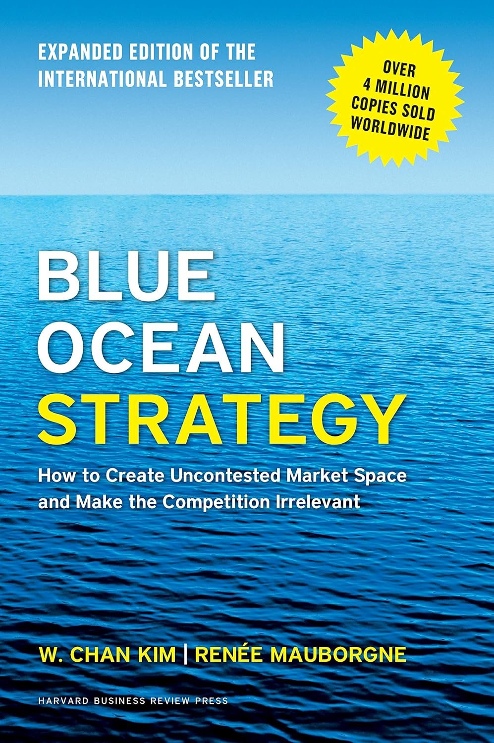 Blue Ocean Strategy: Make Competition Irrelevant
