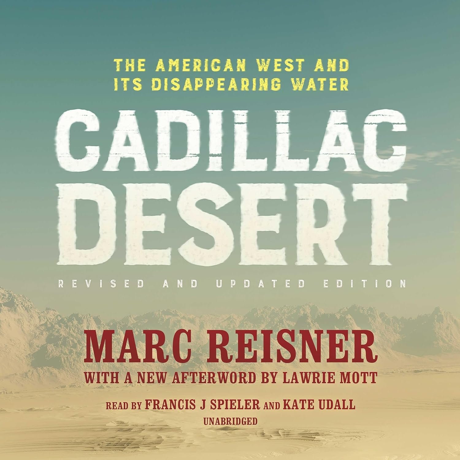 Cadillac Desert: The Struggle for Water in the American West
