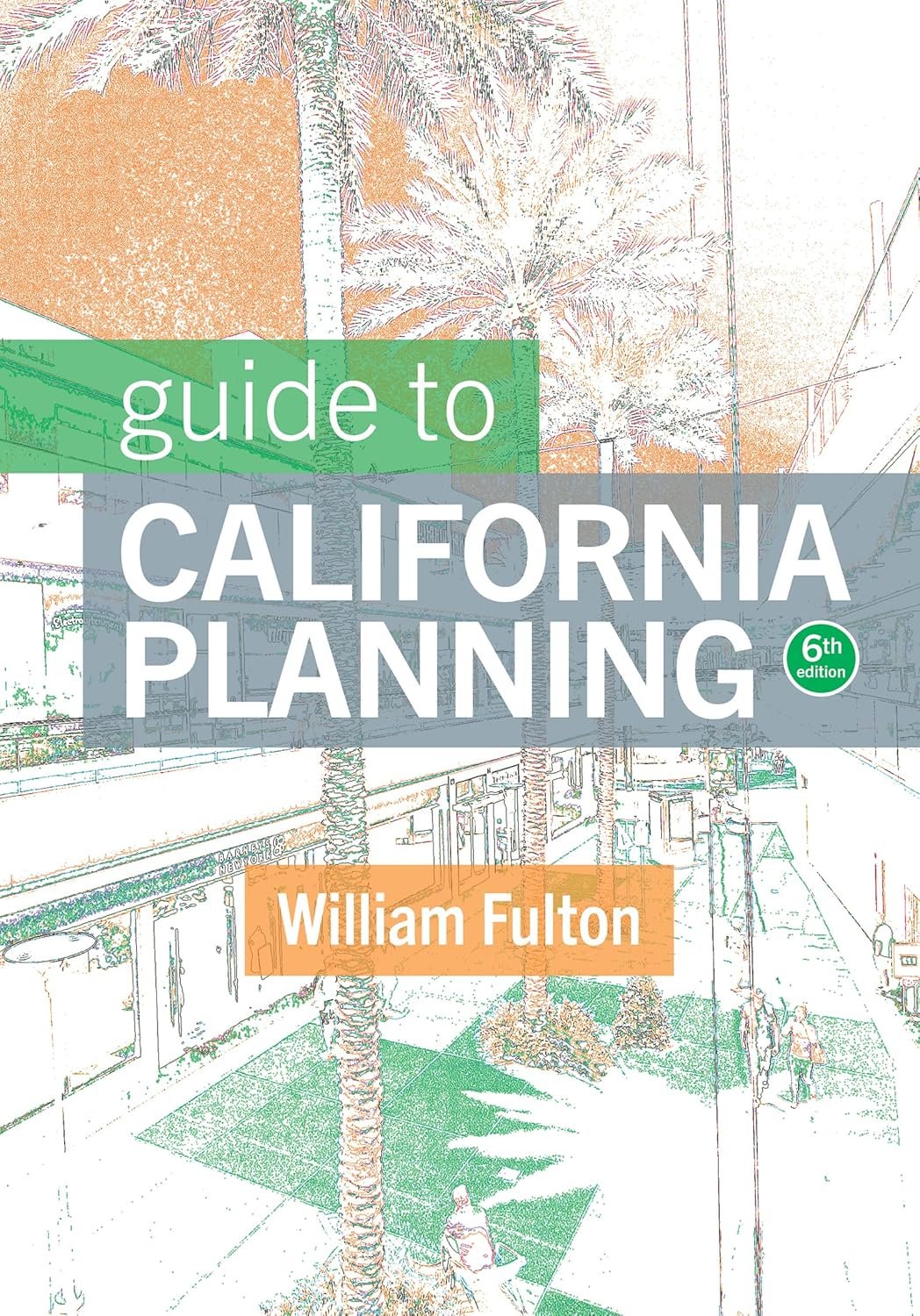 The Essential California Planning Handbook