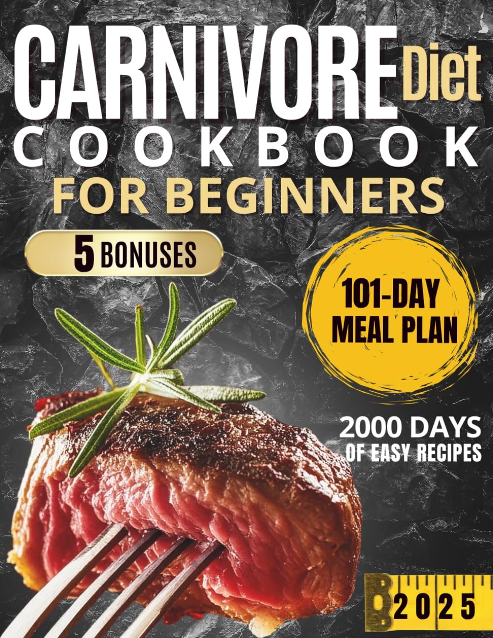 Transform Your Health with the Carnivore Diet Cookbook