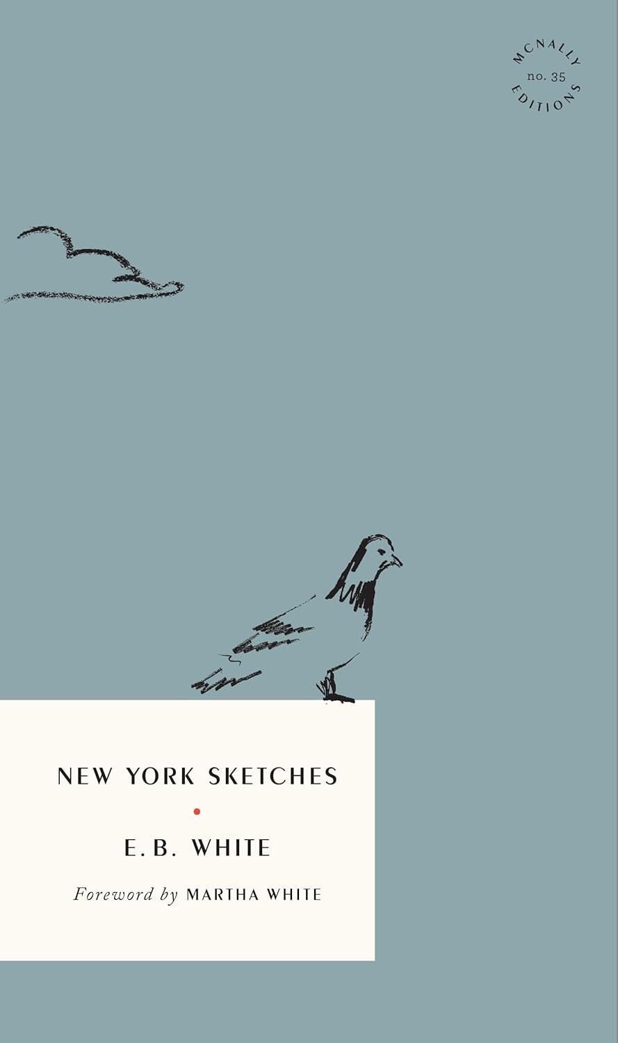 Charming Tales of New York City by E. B. White