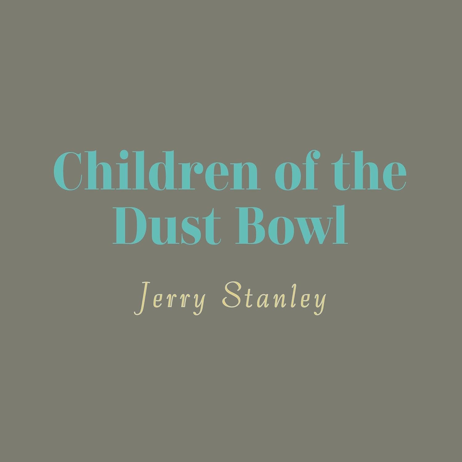 Children of the Dust Bowl: Their School Story