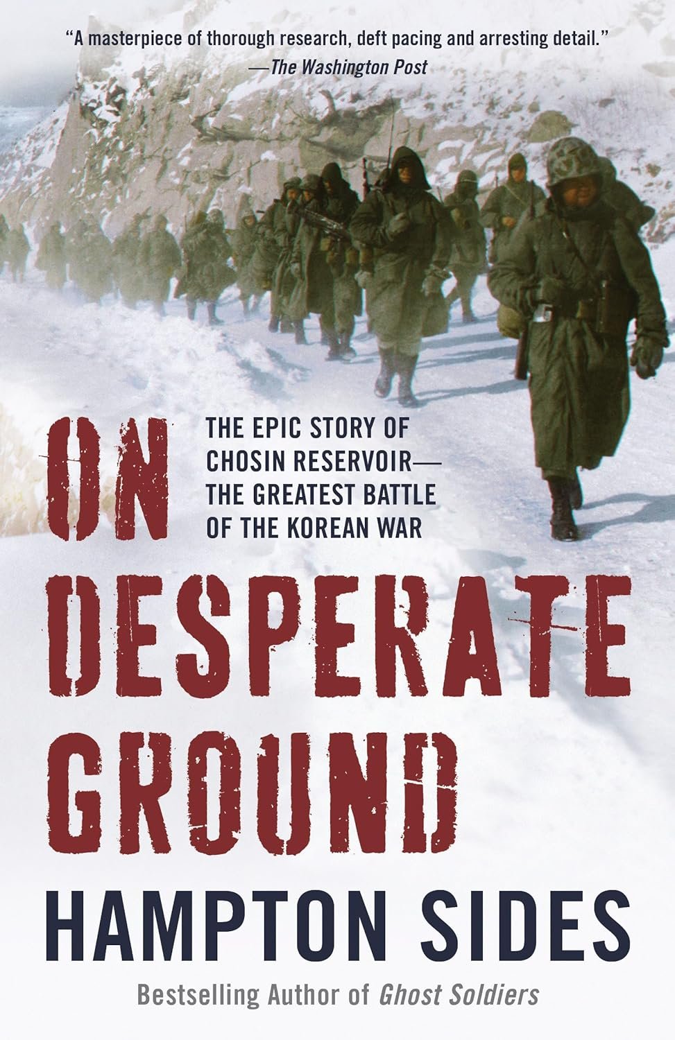 Chosin Reservoir: Marines' Frozen Korean War Epic