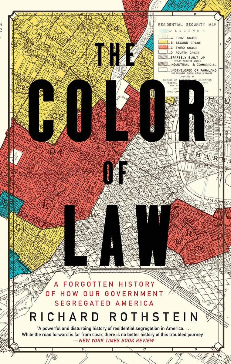 Unraveling America's Segregative Past: The Color of Law
