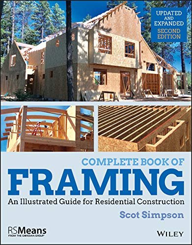 Complete Book of Framing: Residential Construction Guide