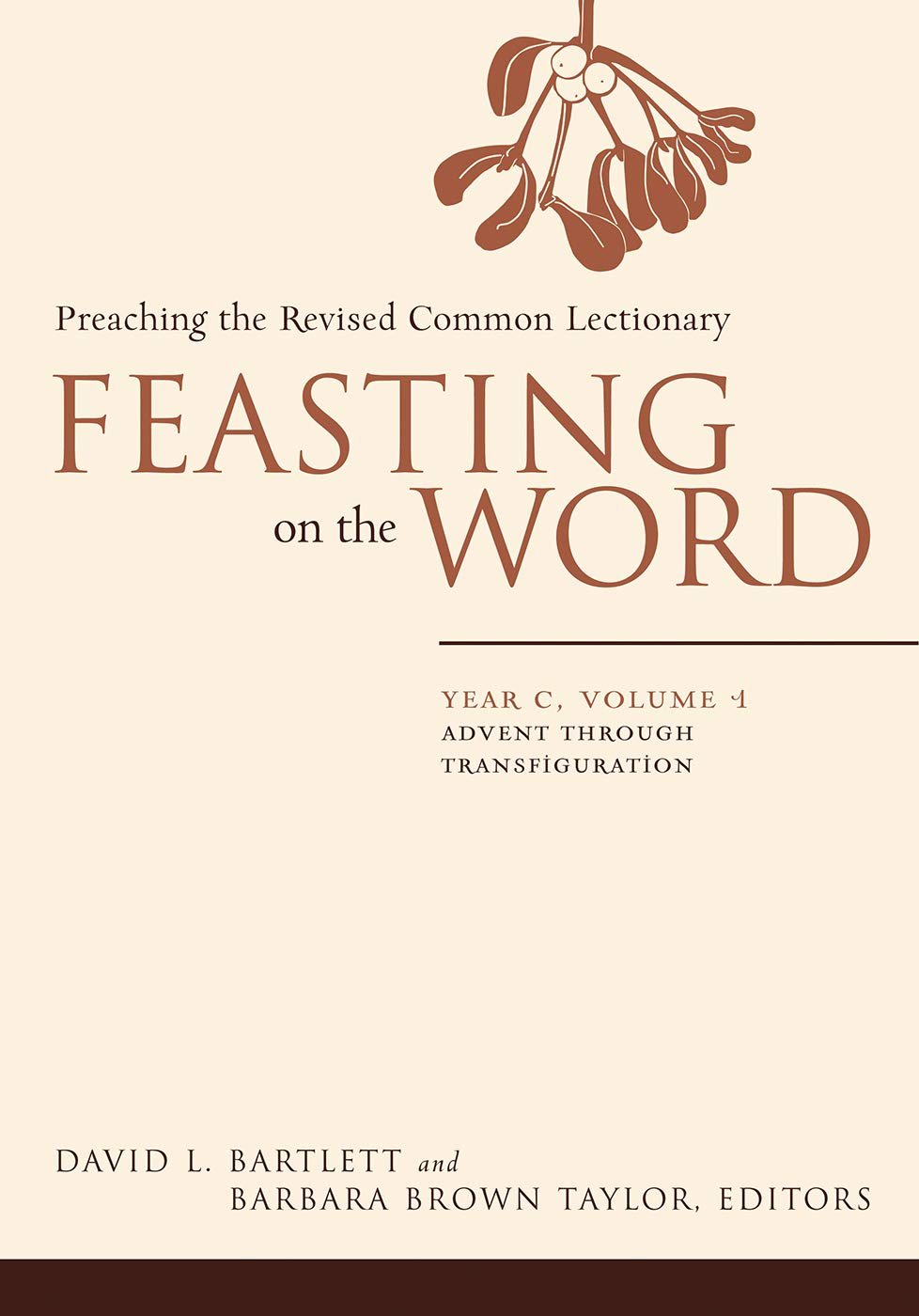 Complete Lectionary Commentary: Year C for Preachers