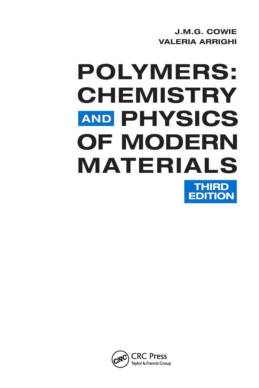 The Complete Polymer Science Handbook: 3rd Edition