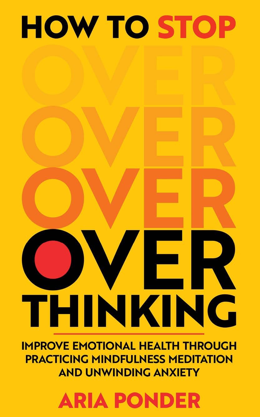 Conquer Overthinking: Your Guide to Inner Peace