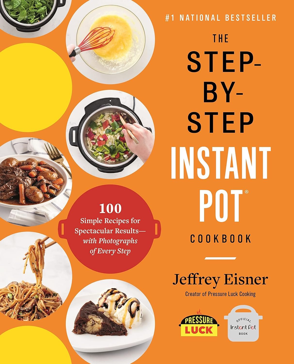Cook Quick & Easy: The Ultimate Instant Pot Cookbook