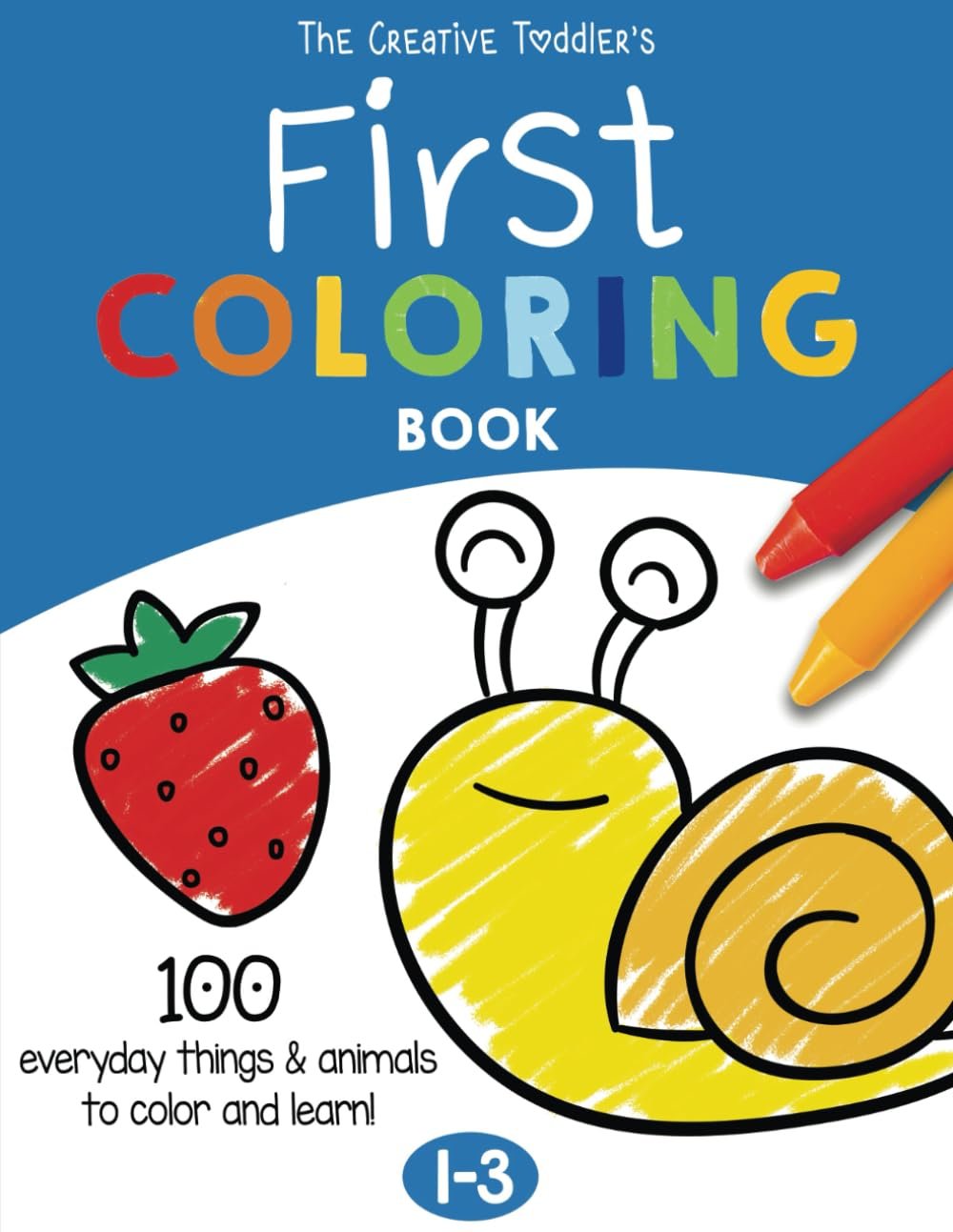 Creative Coloring Fun for Toddlers Aged 1-3