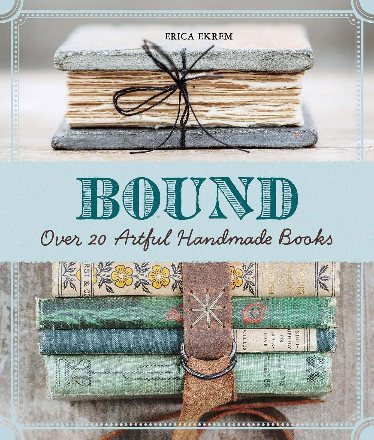 Creative Handmade Books for Every Artist