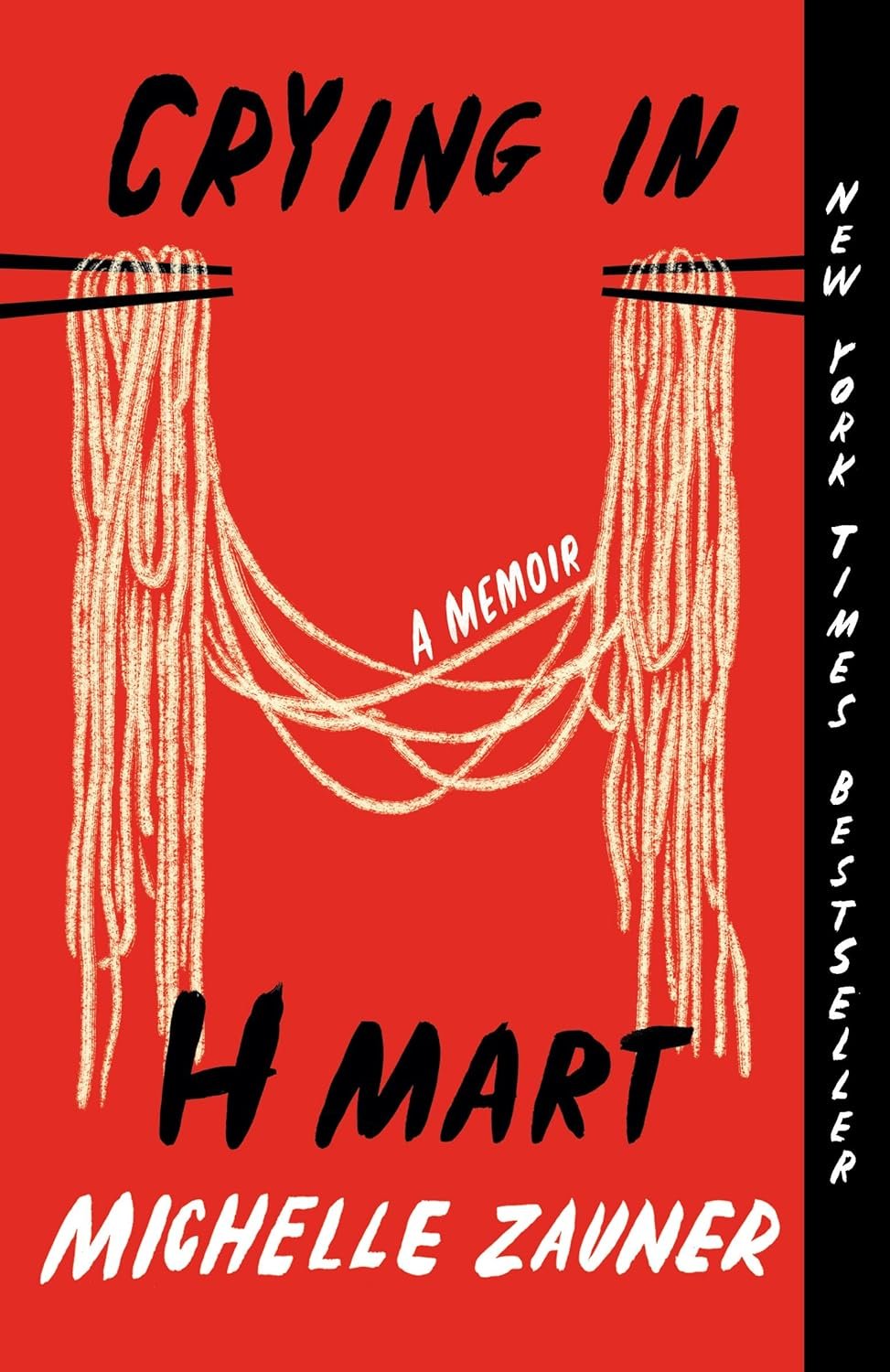 Crying in H Mart: Memoir of Food, Grief & Roots