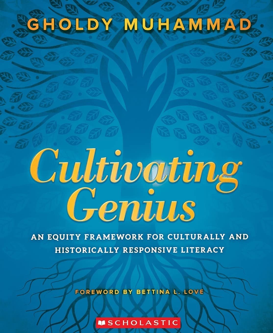 Cultivate Genius: Equity Literacy Framework for Teachers