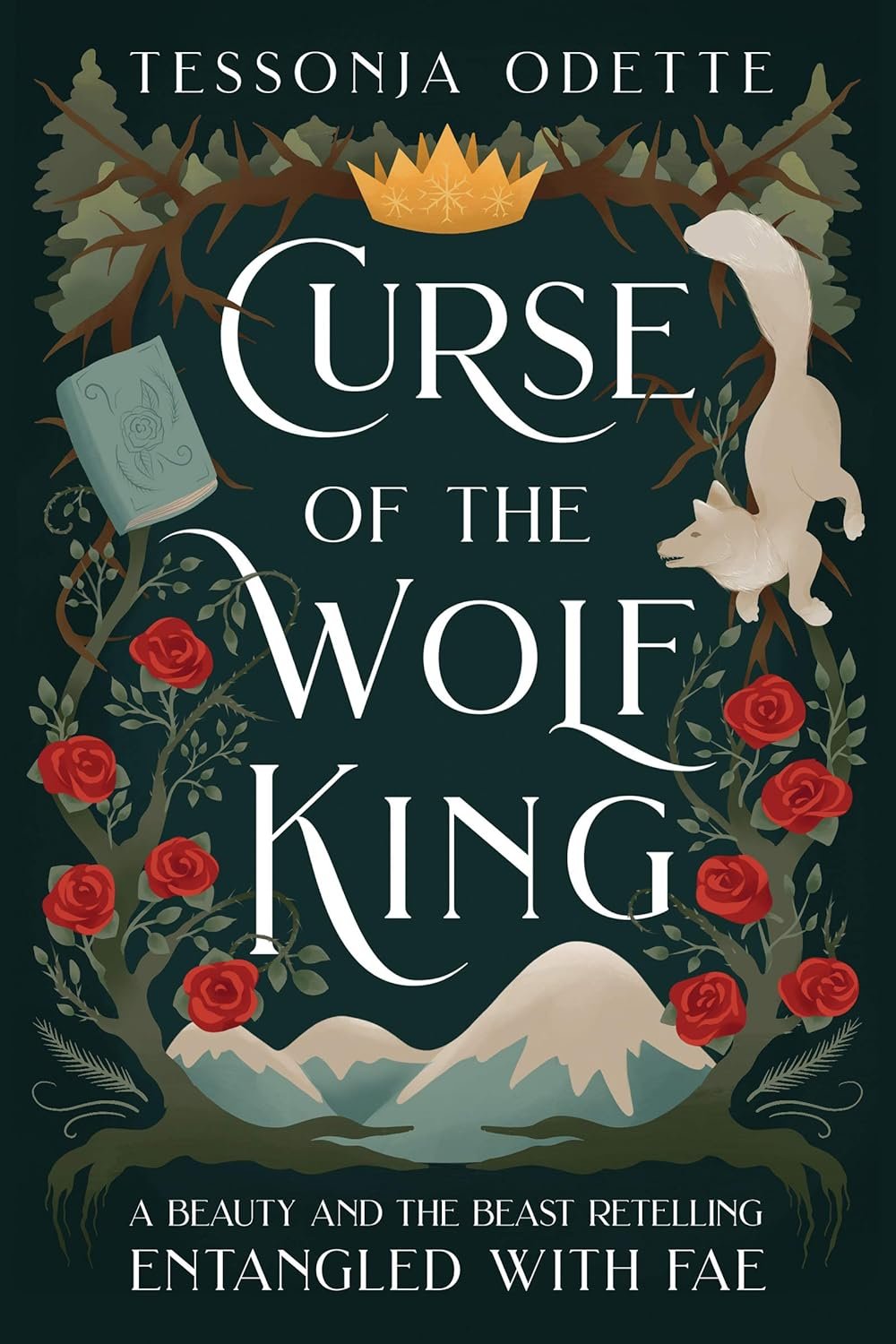 Curse of the Wolf King: A Beauty & Beast Retelling