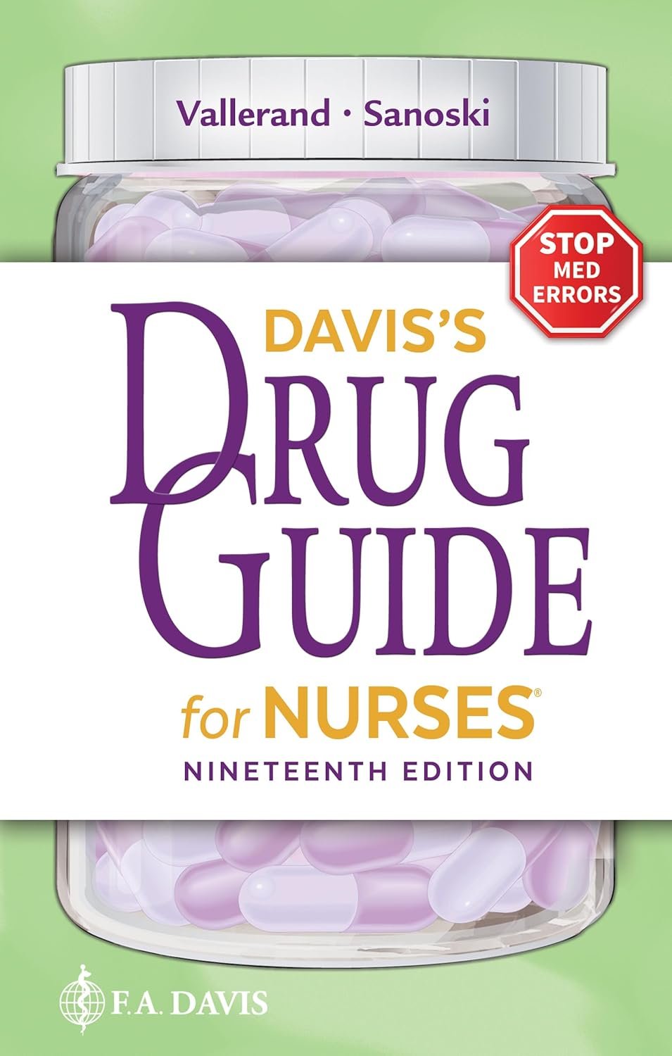 Nurse's Safety Drug Guide: 19th Edition