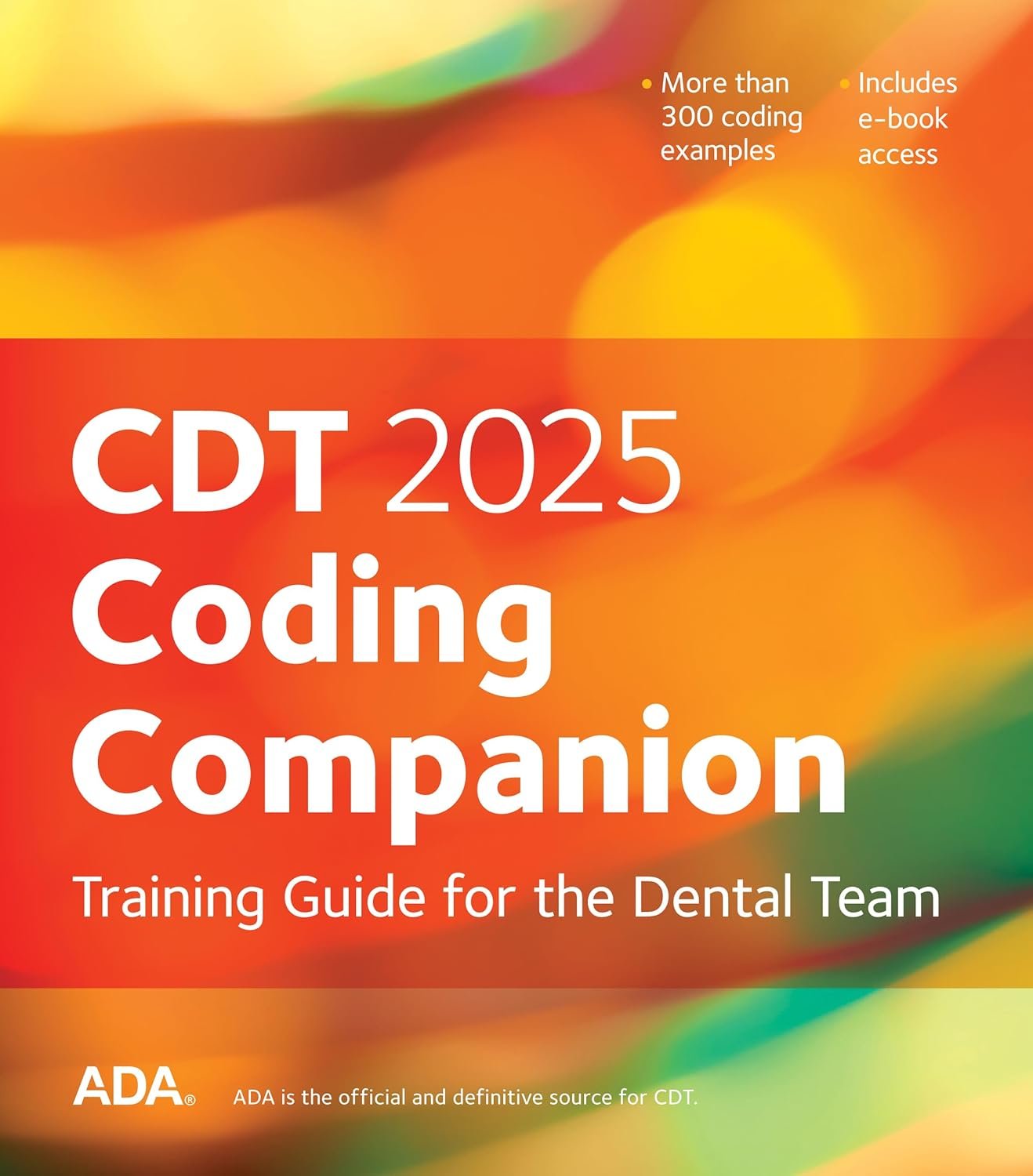 Master Dental Coding with Confidence: 2025 Training Guide