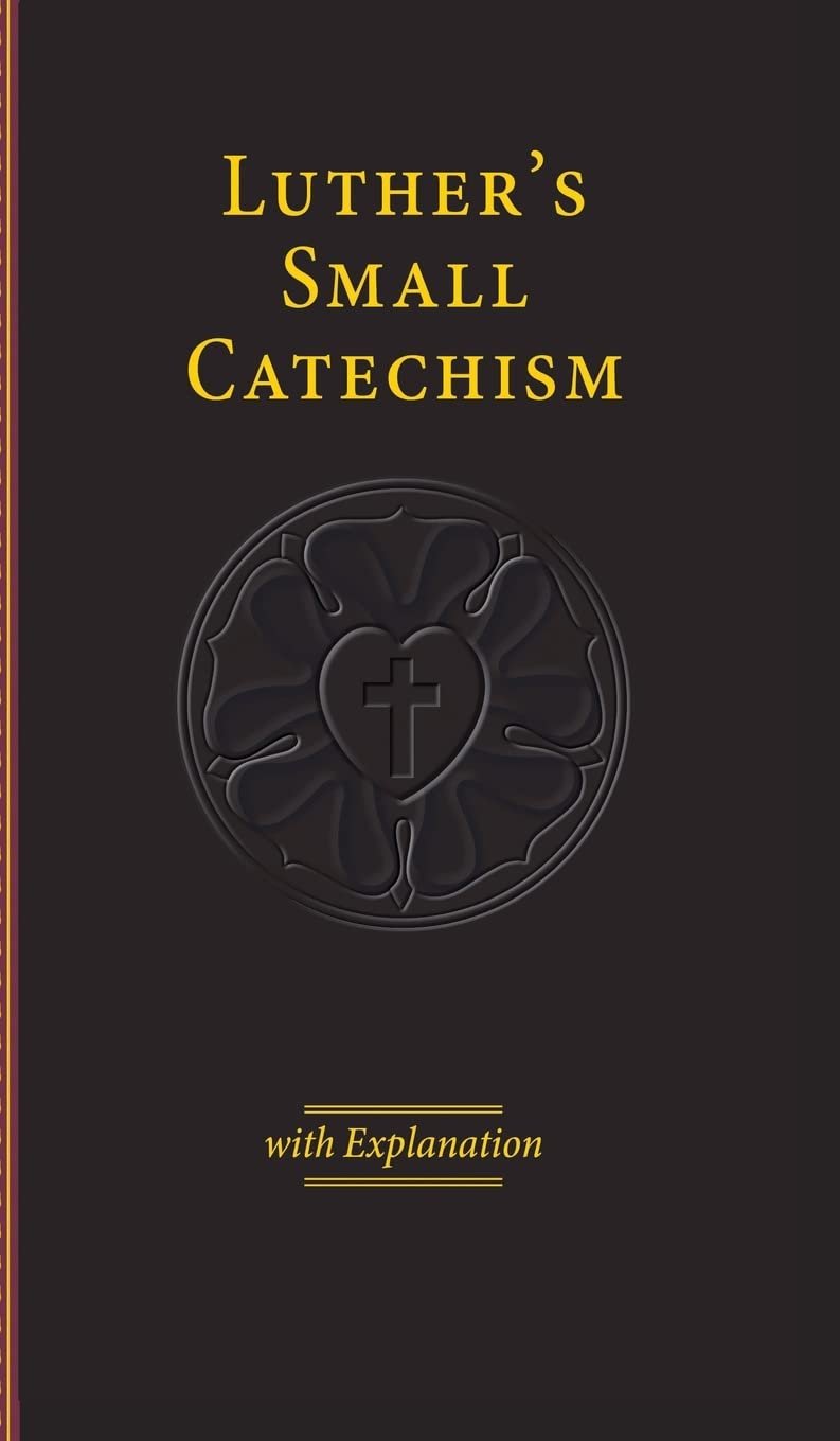 Discover Luther's Small Catechism for Modern Christians