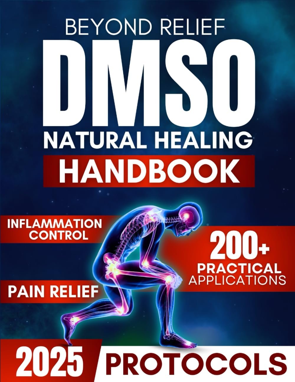 DMSO Handbook: Unlock Natural Pain Relief