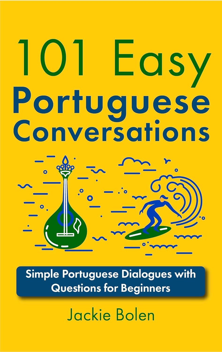 Unlock Portuguese Conversations with 101 Beginner Dialogues