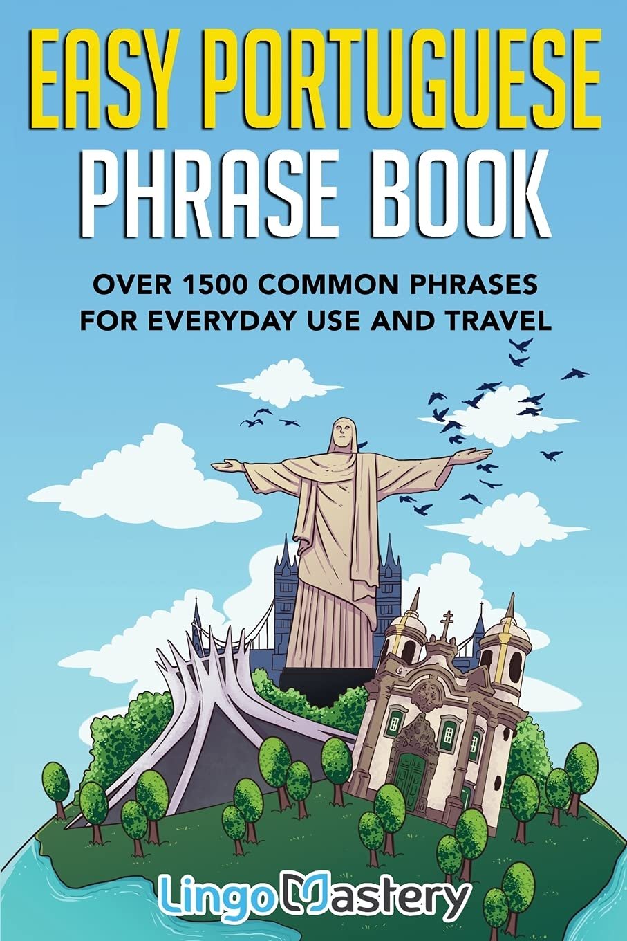 Unlock Everyday Portuguese with This Essential Phrase Book