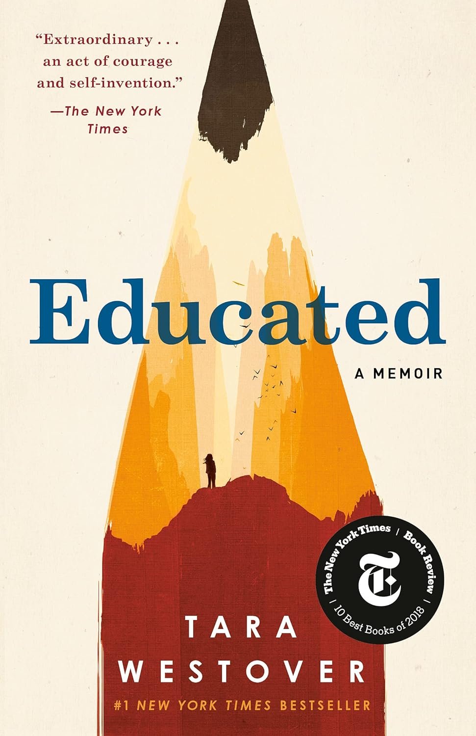 Educated: A Memoir - Tara Westover's Journey