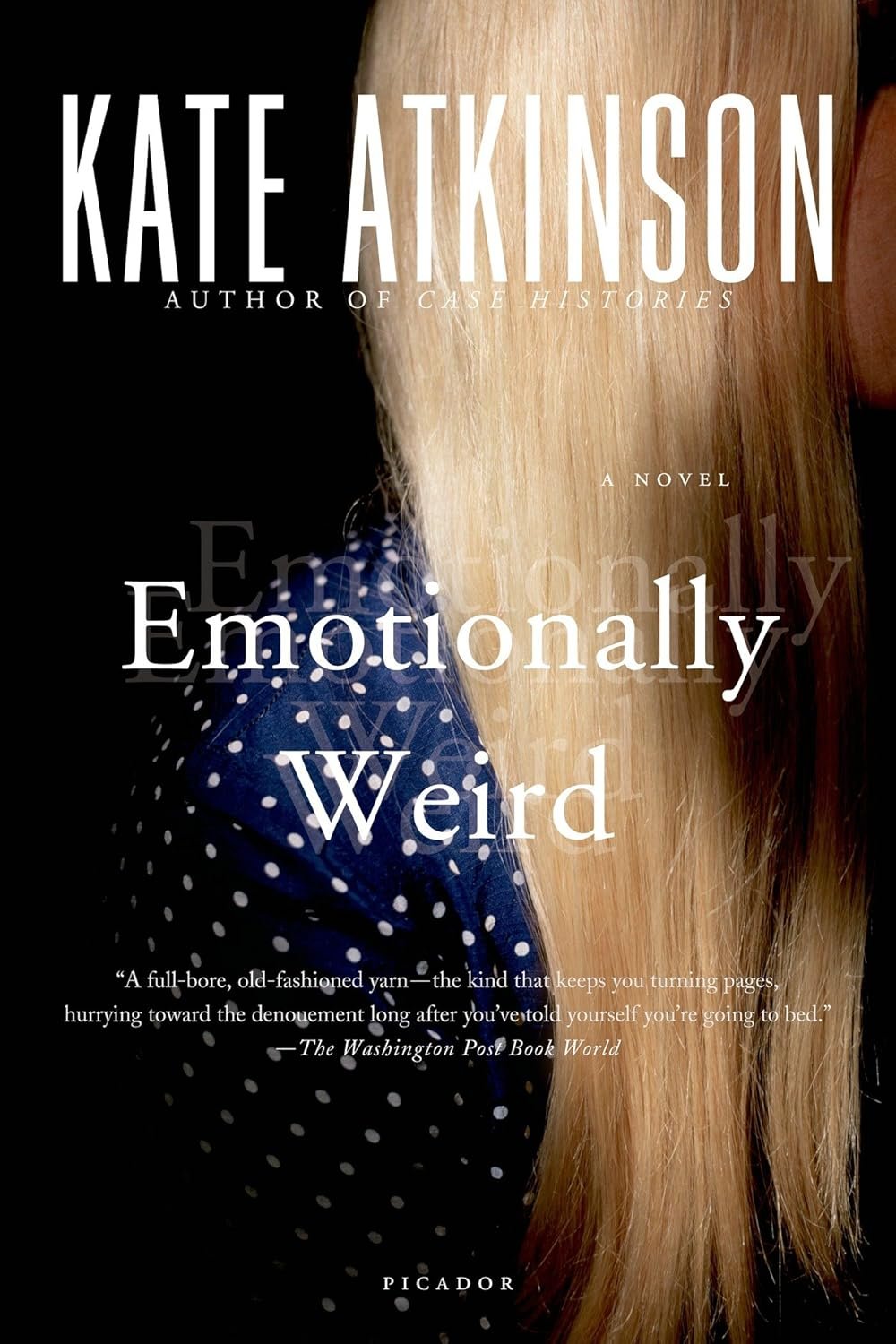 Emotionally Weird: A Hilarious Novel of Love and Stories