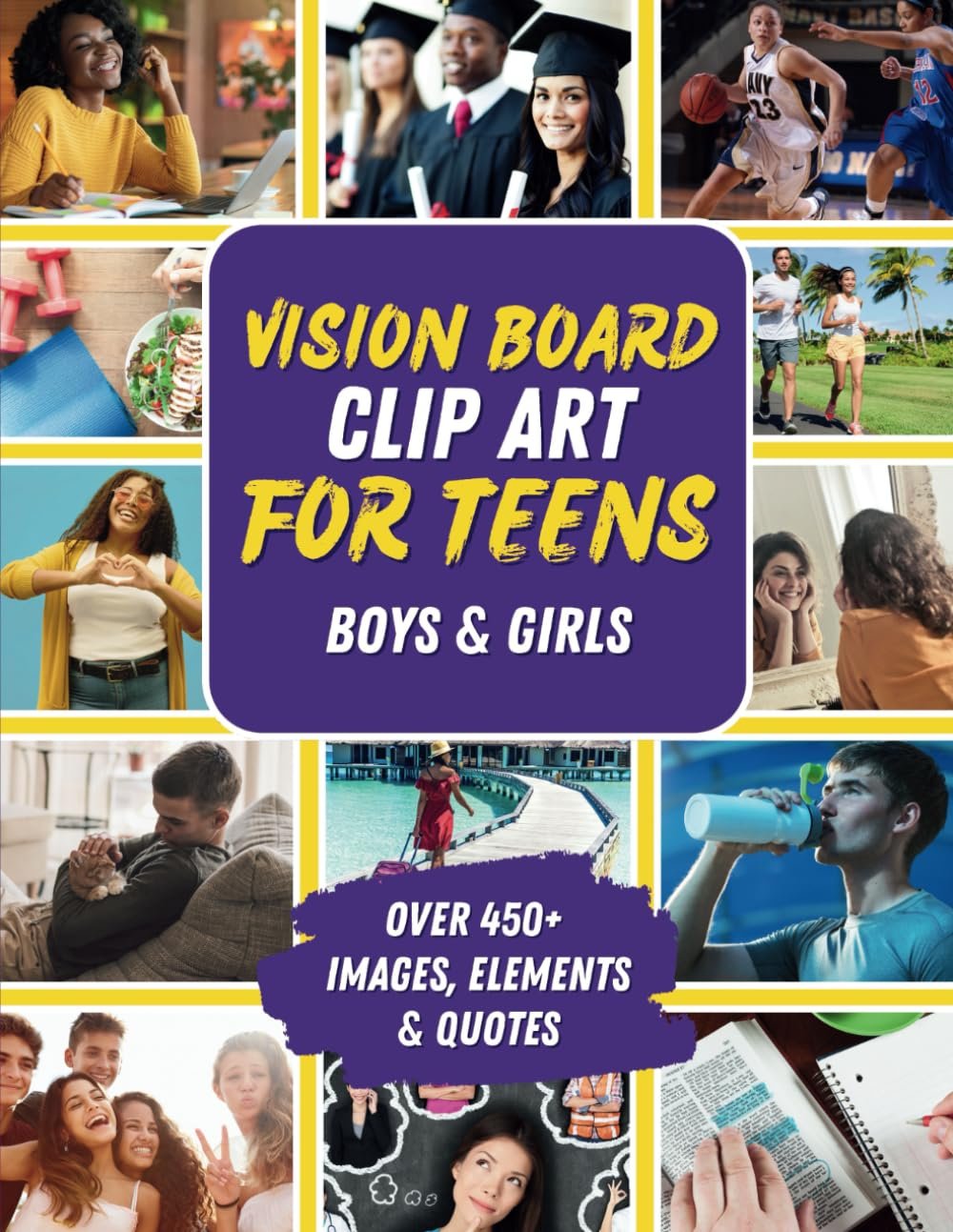 Empower Teen Dreams: 450+ Vision Board Clips