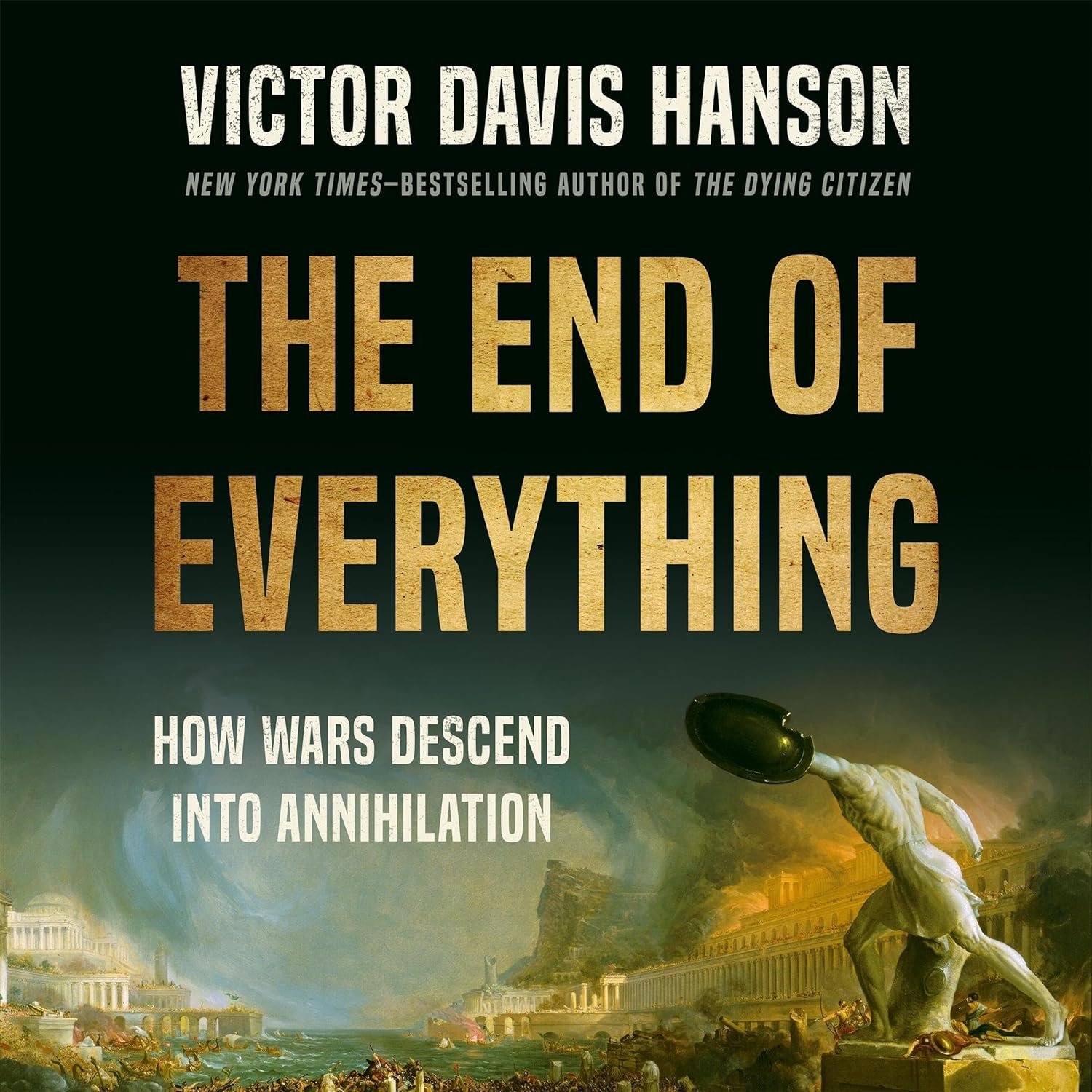 Why Wars Lead to Total Annihilation: Gripping Audiobook