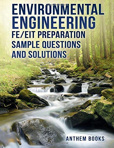 Environmental Engineering FE Exam Prep: 110 Practice Problems with Solutions