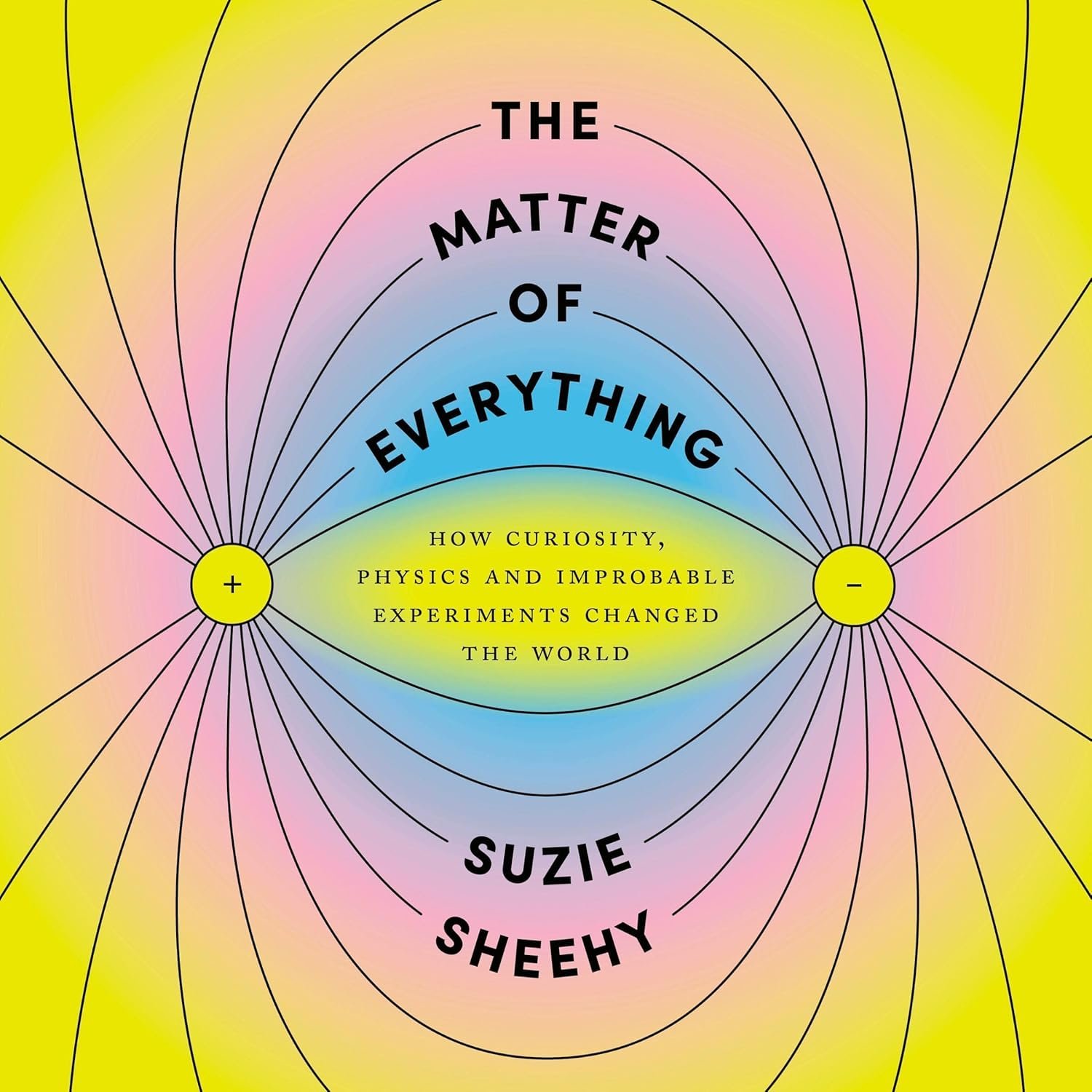 Epic Physics Experiments That Changed Everything