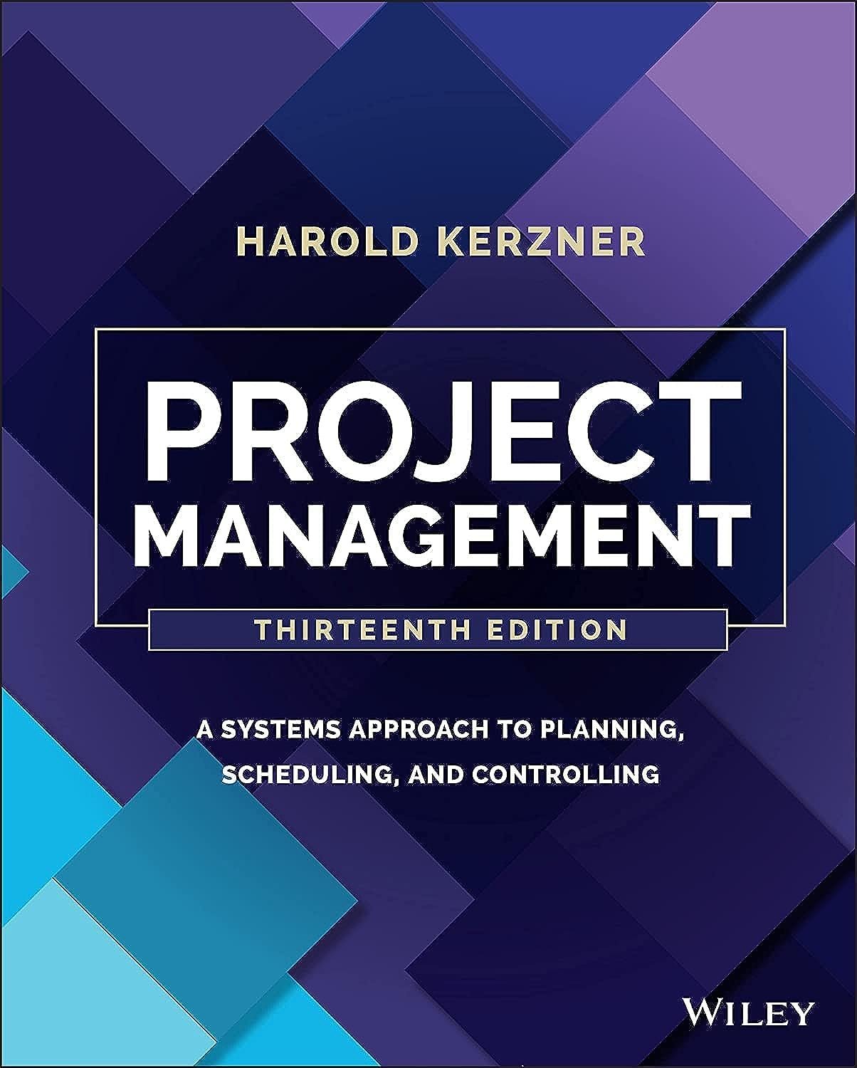 The Essential Project Management Guide 13th Edition