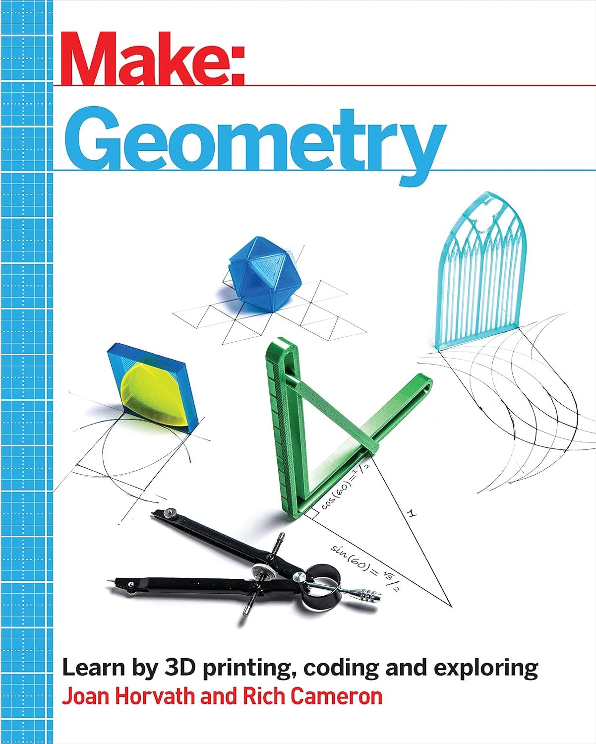 Explore Geometry Through Coding and 3D Printing