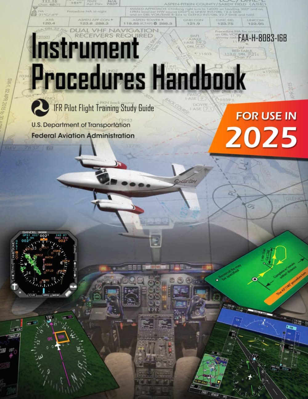 Master Instrument Flying: FAA Procedures Handbook for IFR Pilots
