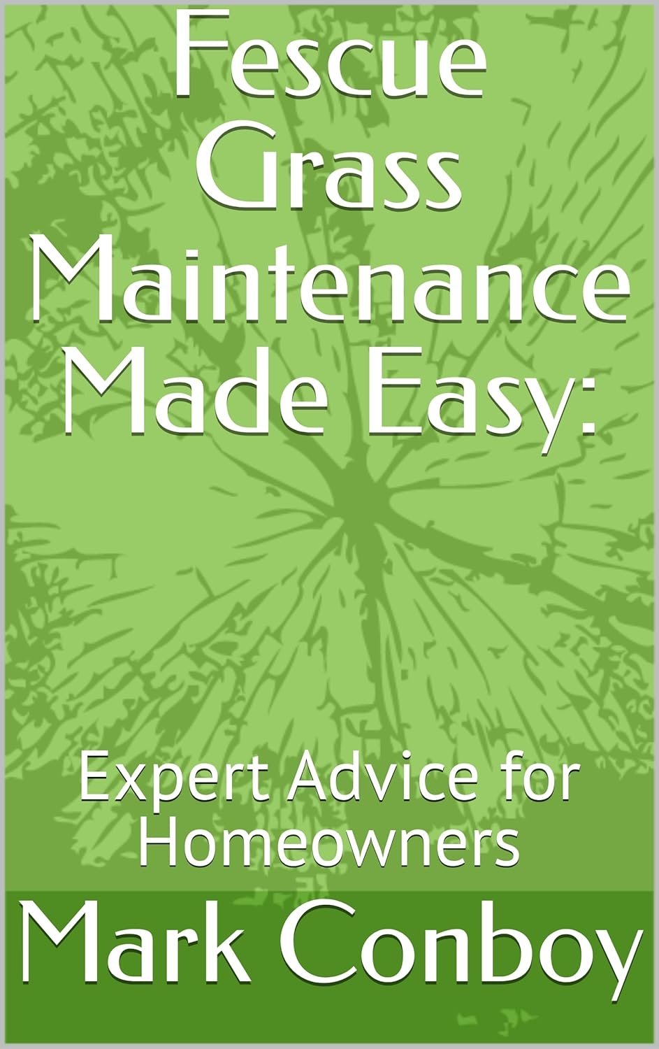 Maintain Lush Fescue Grass with Expert Tips