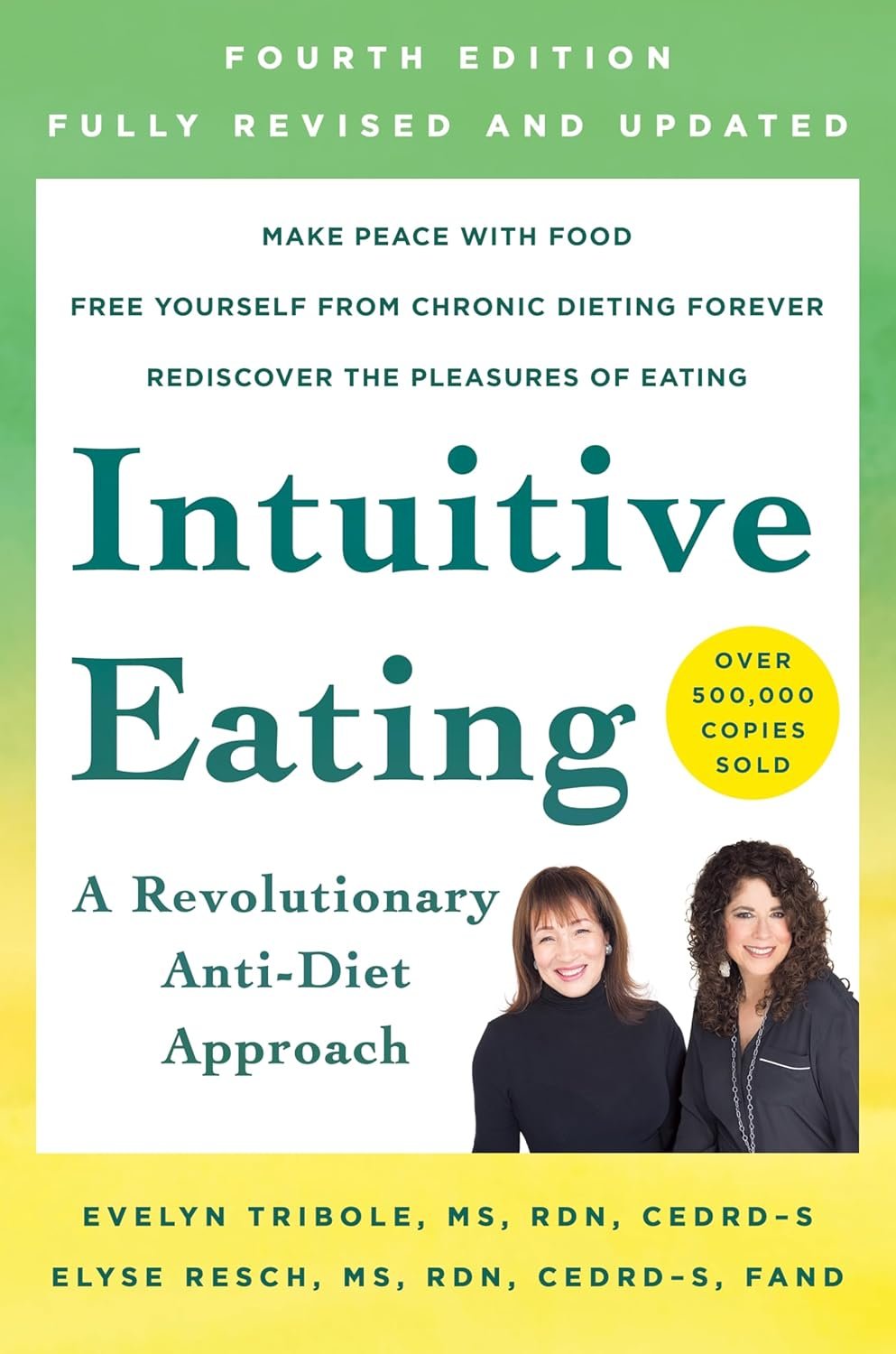 Find Freedom with Intuitive Eating – 4th Edition